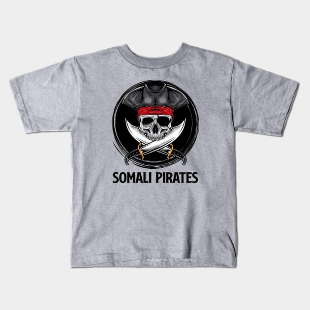 SOMALI PIRATES Kids T-Shirt by theanomalius_merch